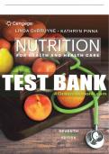 Test Bank For Nutrition for Health and Health Care - 7th - 2020 All Chapters - 9780357022467