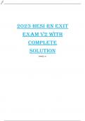 2023 HESI RN EXIT EXAM V2 WITH COMPLETE SOLUTION.
