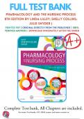 Test Bank For Pharmacology and the Nursing Process 8th Edition By Linda Lilley; Shelly Collins; Julie Snyder ( 2017 - 2018 ) / 9780323358286 / Chapter 1-58 / Complete Questions and Answers A+