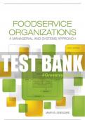 Test Bank For Foodservice Organizations: A Managerial and Systems Approach 9th Edition All Chapters - 9780134038940