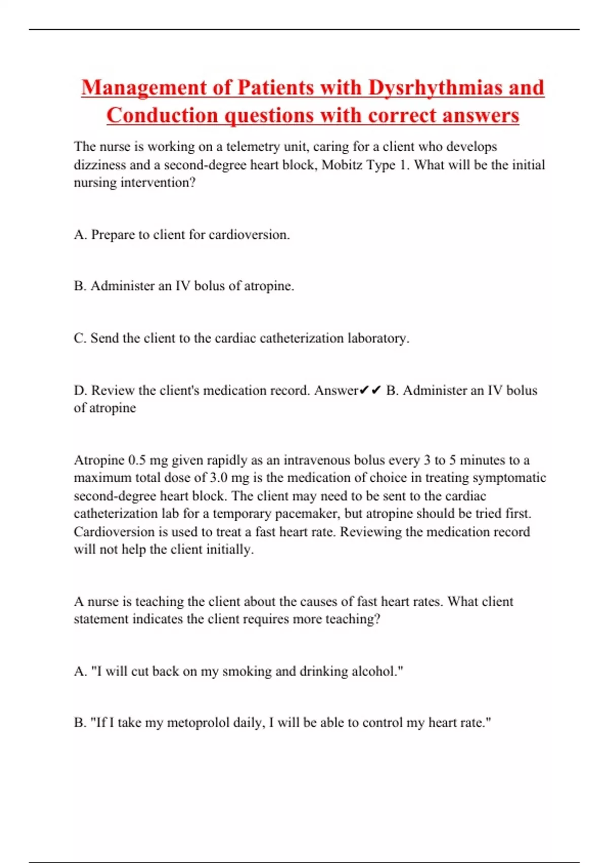 Management of Patients with Dysrhythmias and Conduction questions with ...