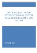 Test Bank For Gould’s Pathophysiology For The Health Professions,  5th Edition