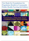 Test Bank for Foundations for  Population Health in Community  Public Health Nursing 6th Edition