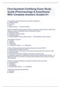 First Assistant Certifying Exam Study Guide &lpar;Pharmacology & Anesthesia&rpar; With Complete Answers Graded A&plus;&period;