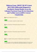 Midterm Exam: NR547/ NR 547 (Latest 2023/ 2024) Differential Diagnosis in Psychiatric-Mental Health Across the Lifespan Practicum Exam Review| Questions and Verified Answers|100% Correct- Chamberlain