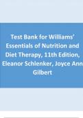 Test Bank for Williams’ Essentials of Nutrition and Diet Therapy, 11th Edition, Eleanor Schlenker, Joyce Ann Gilbert