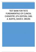 Test Bank for Tietz Fundamentals of Clinical Chemistry, 6th Edition, Carl A. Burtis, David E. Bruns
