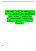 Test Bank For Psychotherapy for the Advanced Practice Psychiatric Nurse A How-To Guide for Evidence-Based Practice 3rd Edition by Kathleen Wheeler-latest-2023