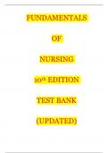 Test Bank Fundamentals of Nursing 10th Edition  Potter Perry | Complete Guide Chapter 1-50 | Comprehensive Test Bank 100% Veriﬁed Answers  