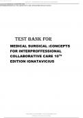  Test Bank for Medical-Surgical Nursing; Concepts for Inter-professional Collaborative Care, 10th Edition 2024 latest update By Ignatavicius, complete chapters 