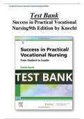 Test Bank For Success in Practical Vocational Nursing 9th Edition Patricia Knecht All Chapters &lpar;1-19&rpar; &vert; A&plus; ULTIMATE GUIDE 2022
