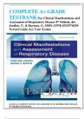 COMPLETE A+ GRADE TESTBANK  For Clinical Manifestations and Assessment of Respiratory Disease 8th Edition, des Jardins, T., & Burtons(2019), G., ISBN-13978-0323571029/ Newest Guide-Ace Your Exams