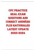 CPC PRACTICE  EXAM  QUESTIONS AND  CORRECT  ANSWERS   LATEST UPDATE  2023-2024 