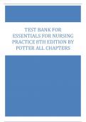 TEST BANK FOR ESSENTIALS FOR NURSING PRACTICE 8TH EDITION 2024 REVISED LATEST UPDATE  BY POTTER ALL CHAPTERS COMPLETE, GRADED A+