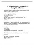 LPN Unit Exam 1 Questions With Complete Solutions.