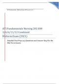 ATI Fundamentals Nursing 202 HW- 3/4/6/11/12 Combined Midterm Exam (2021) Detailed Test Prep 125 Questions and Answer Key For the Mid Term Exams  