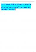 TESTBANK FOR MATERNAL CHILD HEALTH NURSING 8 thEDITION BY SILBERT FLAGG&period;