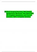 Medical Surgical Nursing 10th Edition Ignatavicius Workman Test Bank With All Chapters Questions and Correct Answers 100% Complete Solution