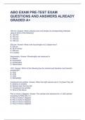 ABO EXAM PRE-TEST EXAM QUESTIONS AND ANSWERS ALREADY GRADED A+