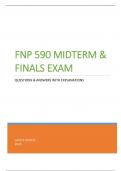 FNP 590 MIDTERM & FINALS EXAM - QUESTIONS & ANSWERS WITH EXPLANATIONS (SCORED A+) LATEST UPDATE 2023