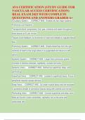 AVA CERTIFICATION &lpar;STUDY GUIDE FOR  VASCULAR ACCESS CERTIFICATION&rpar;  REAL EXAM 2023 WITH COMPLETE  QUESTIONS AND ANSWERS GRADED A&plus;