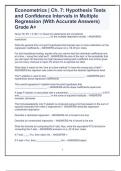 Econometrics | Ch. 7: Hypothesis Tests and Confidence Intervals in Multiple Regression (With Accurate Answers) Grade A+