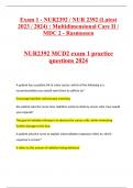Exam 1 - NUR2392 / NUR 2392 (Latest 2023 / 2024) : Multidimensional Care II / MDC 2 - Rasmussen  NUR2392 MCD2 exam 1 practice questions 2024
