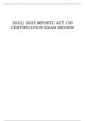 2022&sol; 2023 MPOETC ACT 120 CERTIFICATION EXAM REVIEW