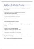 Med-Surg Certification Practice exam 2023 with 100&percnt; correct answers