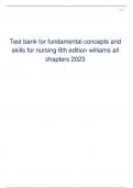 Test bank for fundamental concepts and  skills for nursing 6th edition williams