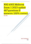 NSG 6005 Midterm Exam 1 2023 update 487questions & answers 100% correct