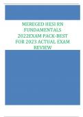 MEREGED HESI RN  FUNDAMENTALS 2022EXAM PACK-BEST  FOR 2023 ACTUAL EXAM  REVIEW