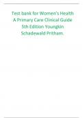 Test bank for Women’s Health A Primary Care Clinical Guide 5th Edition Youngkin Schadewald Pritham.