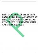HESI-MATERNITY-HESI TEST  BANK PEDS, Updated(2023) EXAM  PRACTICE GUIDE (CONTAINS  COMPLETE QUESTIONS WITH  ANSWERS Rated A+)