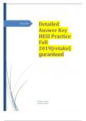 Detailed Answer Key HESI Practice Fall 2019&lbrack;retake&rsqb;guranteed