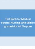 Test Bank for Medical Surgical Nursing 10th Edition Ignatavicius All Chapters