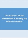 Test Bank For Health Assessment in Nursing 6th Edition by Weber