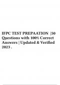 IFPC TEST PREPAATION &vert;50 Questions with 100&percnt; Correct Answers &vert; Updated & Verified 2023 &period;