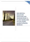  HESI MENTAL HEALTH RN QUESTIONS AND ANSWERS FROM V1-V3 TEST BANKS AND ACTUAL EXAMS (LATEST UPDATE) RATED A+