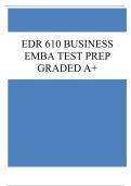 EDR 610 BUSINESS EMBA TEST PREP GRADED A+