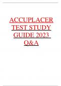 ACCUPLACER TEST STUDY GUIDE 2023  Q&A 