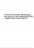 NCLEX-PN Test-Bank | 200 Questions with Answers | Latest Updated 2023-2024 | Complete Study Guide Graded A+