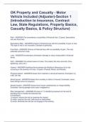 OK Property and Casualty - Motor Vehicle Included (Adjuster)-Section 1 (Introduction to Insurance, Contract Law, State Regulations, Property Basics, Casualty Basics, & Policy Structure) 