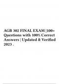 AGB 302 FINAL EXAM |100+ Questions with 100% Correct Answers | Updated & Verified 2023 .
