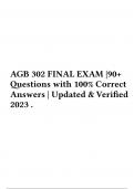 Exam (elaborations) AGB 302 FINAL EXAM |90  Questions with 100% Correct Answers | Updated & Verified 2023 .  2 Exam (elaborations) AGB 302 FINAL EXAM |100  Questions with 100% Correct Answers | Updated & Verified 2023 .