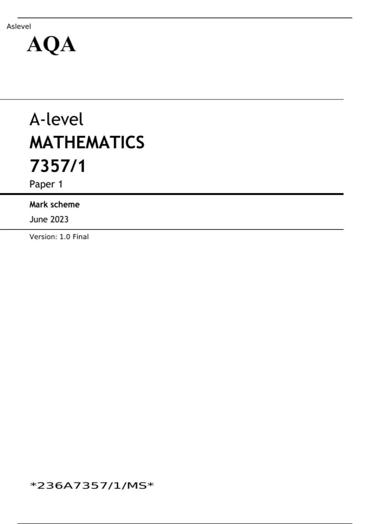 AQA A-level MATHEMATICS Paper 1 JUNE 2023 MARK SCHEME - A-level ...