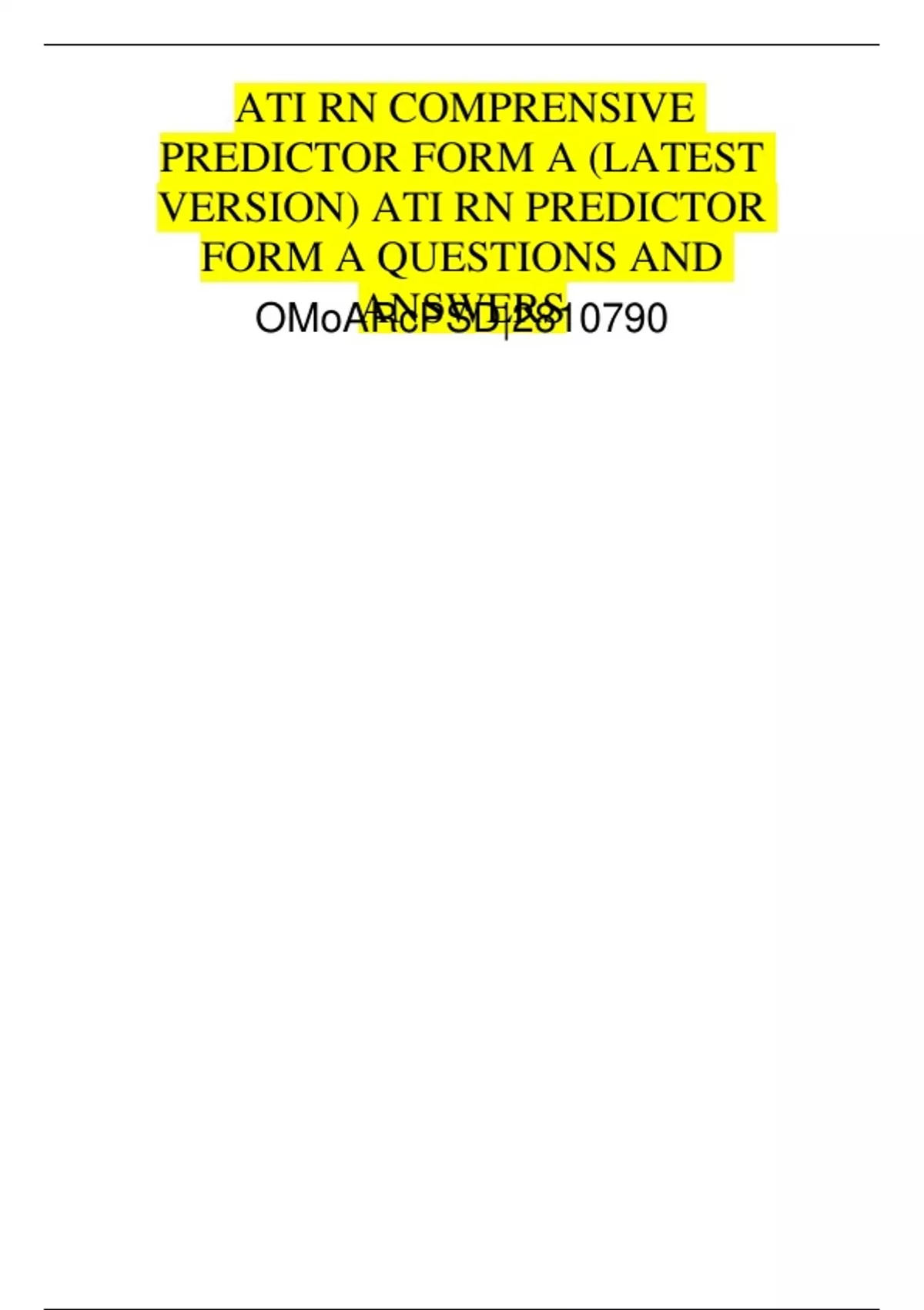 ATI RN COMPRENSIVE PREDICTOR FORM A LATEST VERSION (VERIFIED AND 100% ...