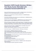 Swedish COPE Health Scholars Written Test Study Guide 2023-2024 with Complete Solutions(RATED A)