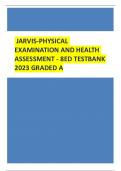 JARVIS-PHYSICAL EXAMINATION AND HEALTH ASSESSMENT - 8ED TESTBANK (questions & answers) 2023