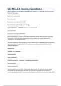 SCI NCLEX Practice Questions WITH MOST CORRECT ANSWERS 2023&sol;2024